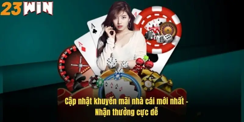 cap-nhat-khuyen-mai-nha-cai-moi-nhat-nhan-thuong-cuc-de