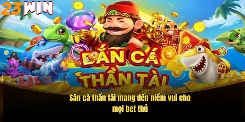 san-ca-than-tai-mang-den-niem-vui-cho-moi-bet-thu