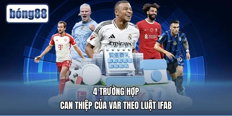 Phạm vi can thiệp của trợ lý trọng tài theo luật IFAB